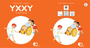Yxxy. Un giorno speciale, di Marinella Michielotto e Licia Zuppardi