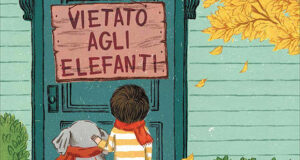 Vietato agli elefanti, di Lisa Mantchev e Taeeun Yoo