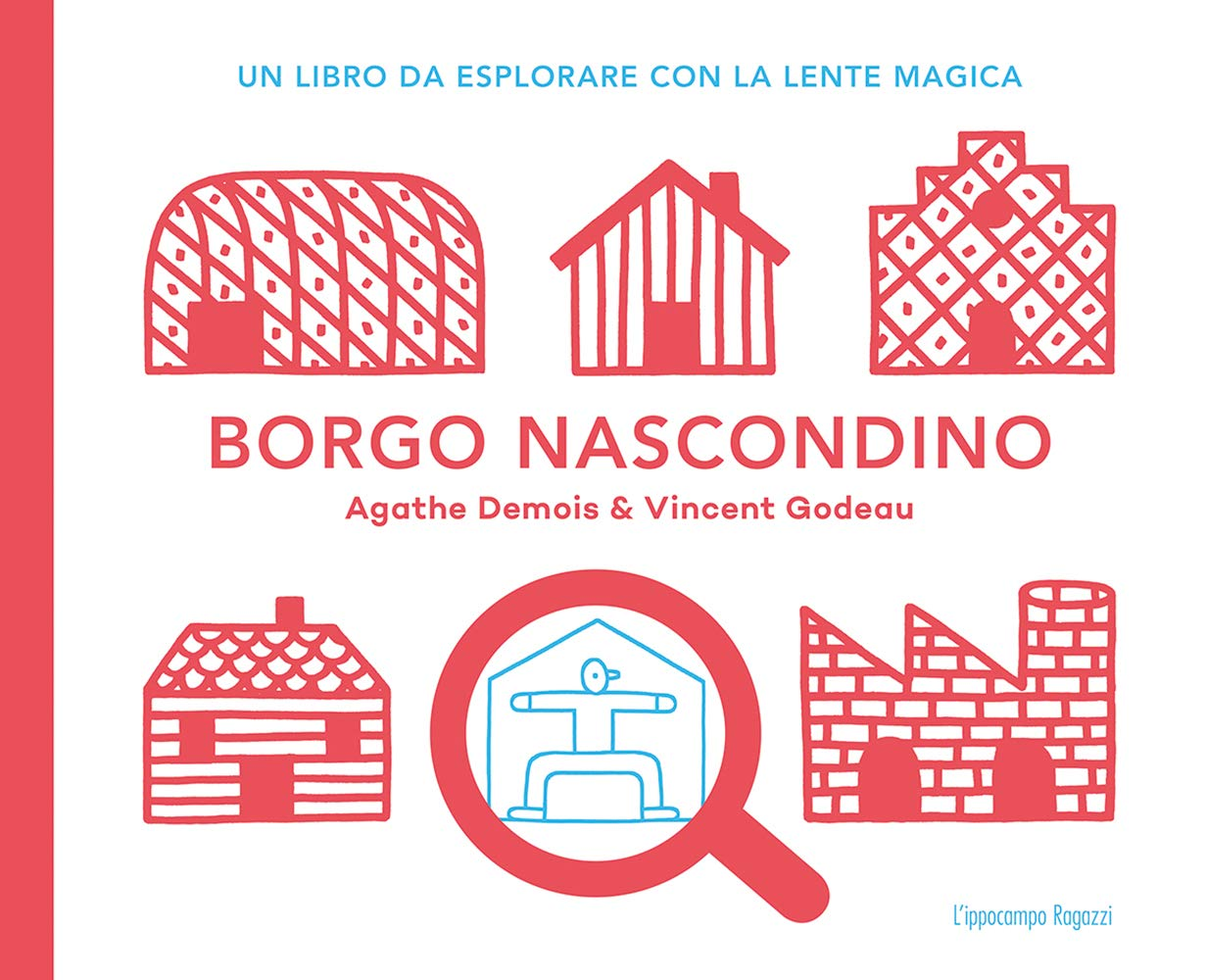 Agathe Demois e Vincent Godeau, Borgo nascondino
