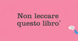 Non leccare questo libro, di Idan Ben-Barak e Julian Frost