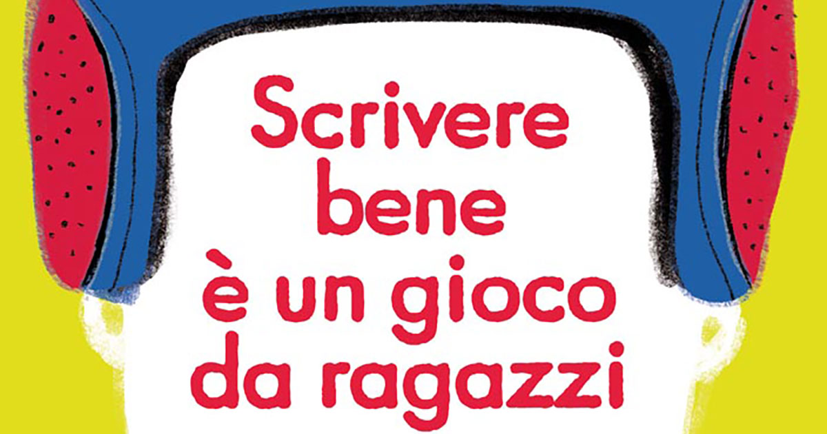 Massimo Birattari, Scrivere bene è un gioco da ragazzi