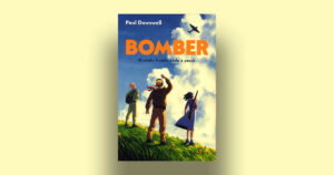 Bomber, Paul Dowswell racconta di quando il cielo cade a pezzi