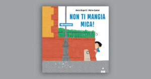 Non ti mangia mica! Nicola Cinquetti e Matteo Spadoni indagano le paure dei bambini