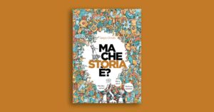 Ma che storia è? Godibilissimo libro di Sergio Olivotti