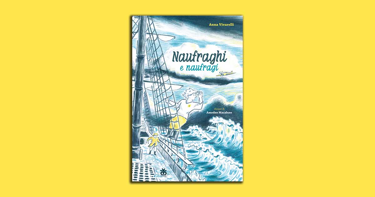 Naufraghi e naufragi