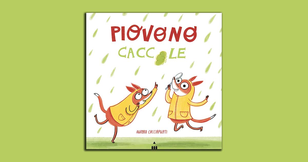 Piovono caccole