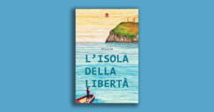 L’Isola della libertà: una storia di dignità e coraggio a Santo Stefano