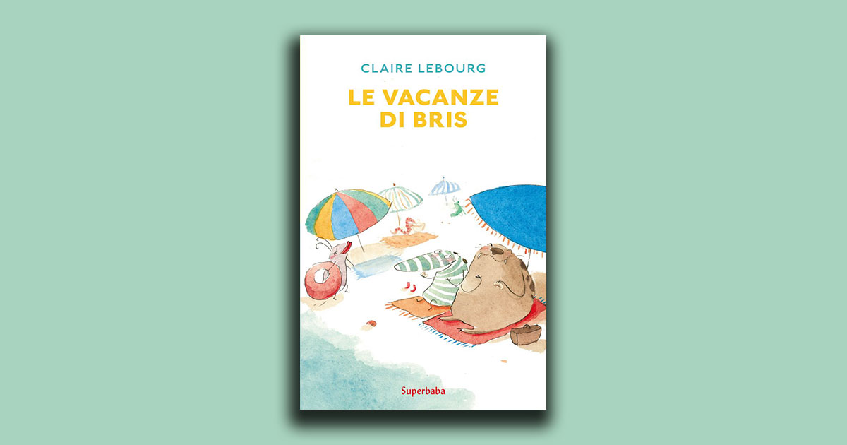 Le vacanze di Bris