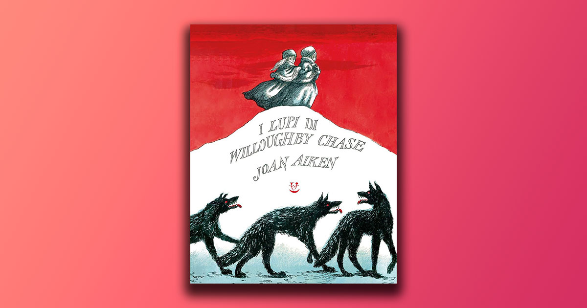 I lupi di Willoughby Chase