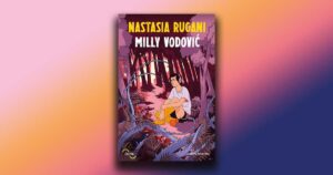 Milly Vodović, romanzo che sfida il razzismo e celebra la forza di una ragazza di fronte al dolore