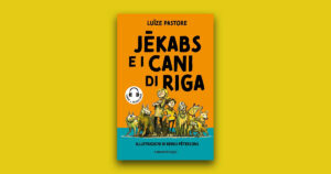 Jēkabs e i cani di Riga: l’avventura di un’estate tra mappe, leggende e randagi